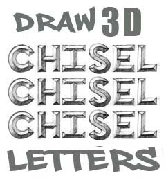 How to Draw 3D Chisel Letters